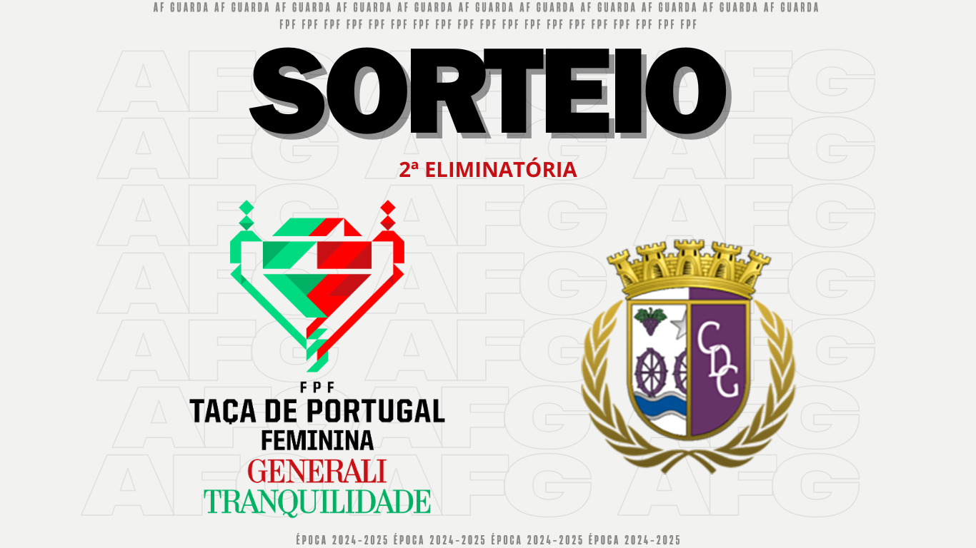 Sorteio da Taça de Portugal Feminina Generali Tranquilidade