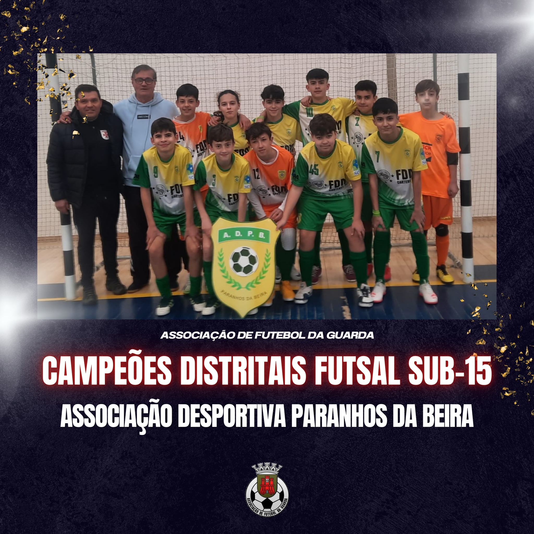 Campeões Distritais - Associação Desportiva de Paranhos da Beira