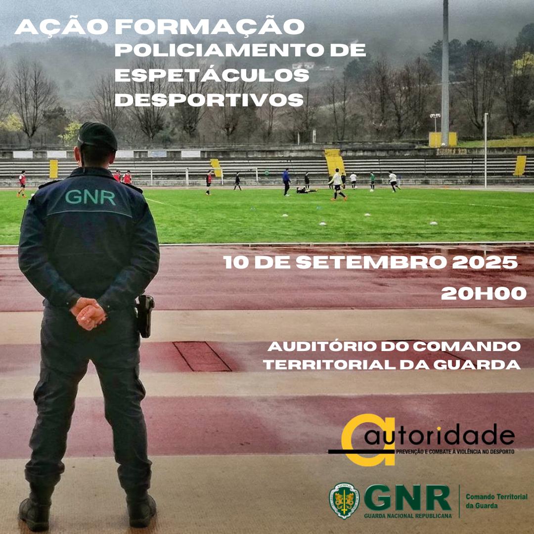 FORMAÇÃO SOBRE POLICIAMENTO DE ESPETÁCULOS DESPORTIVOS