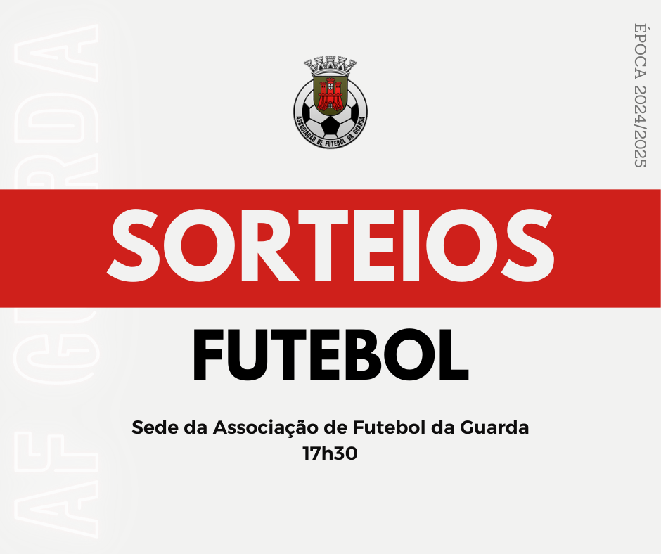 SORTEIOS DAS COMPETIÇÕES DISTRITAIS DE FUTEBOL