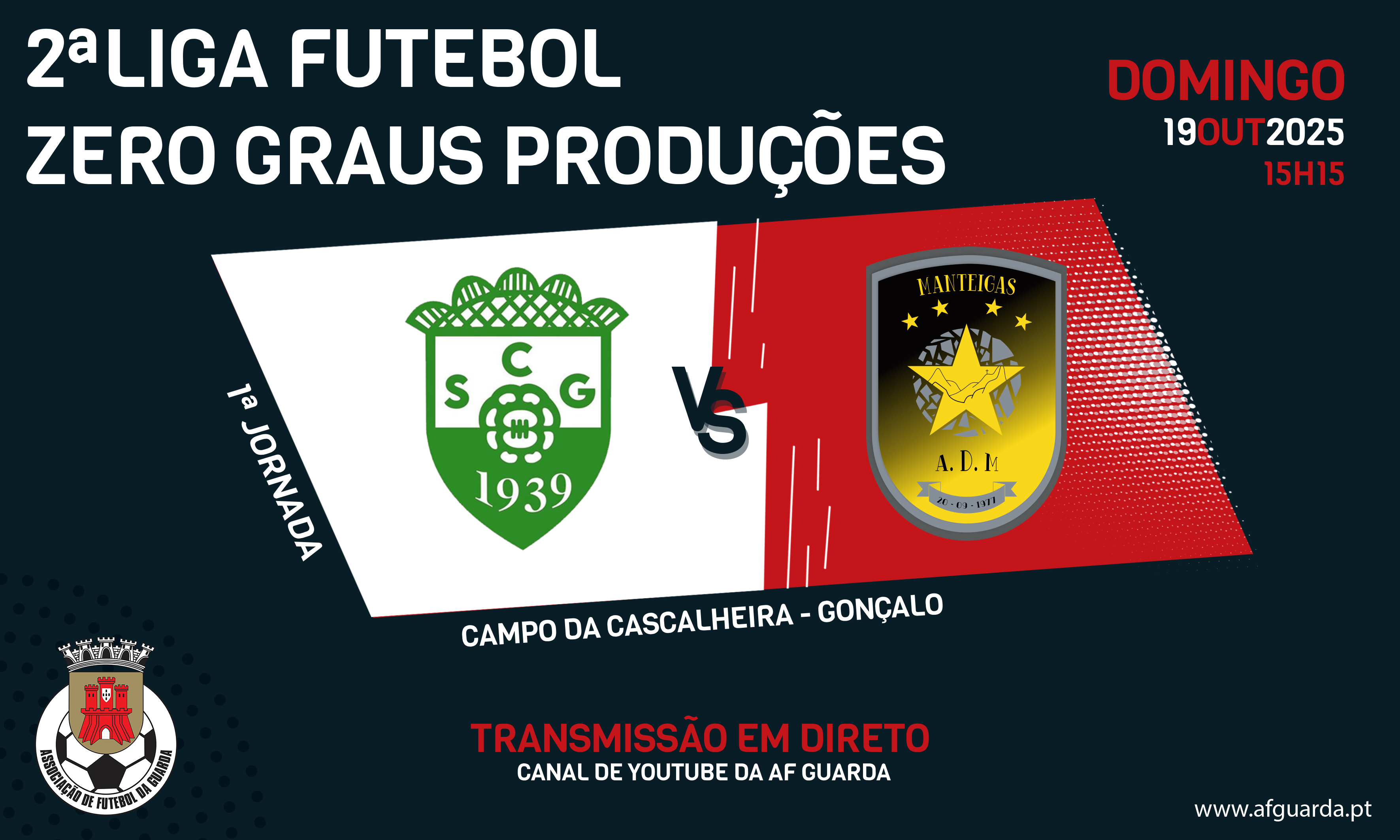 A 2ª LIGA DE FUTEBOL ZERO GRAUS PRODUÇÕES ARRANCA ESTE FIM-DE-SEMANA